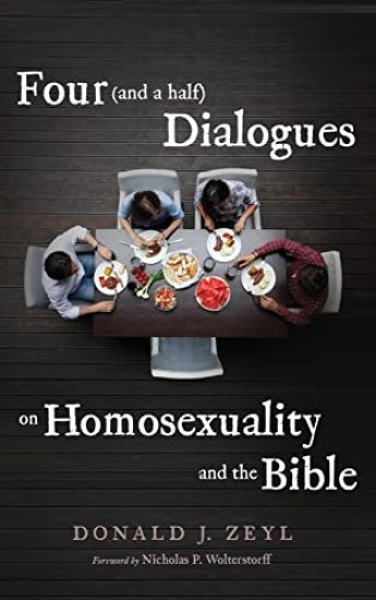 Four (and a Half) Dialogues on Homosexuality and the Bible