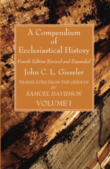 A Compendium of Ecclesiastical History, Volume 1