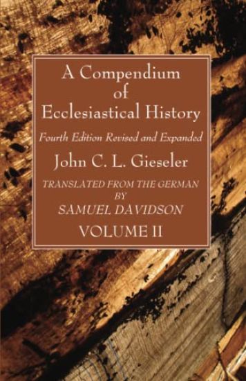 A Compendium of Ecclesiastical History, Volume 2