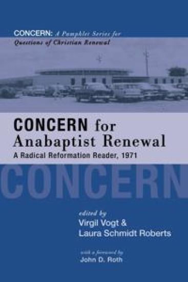 Concern for Anabaptist Renewal