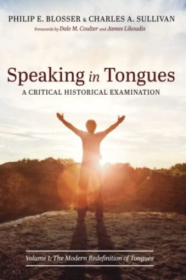 Speaking in Tongues: A Critical Historical Examination
