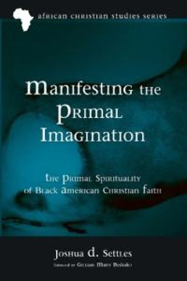 Manifesting the Primal Imagination