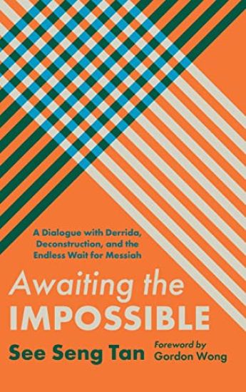 Awaiting the Impossible