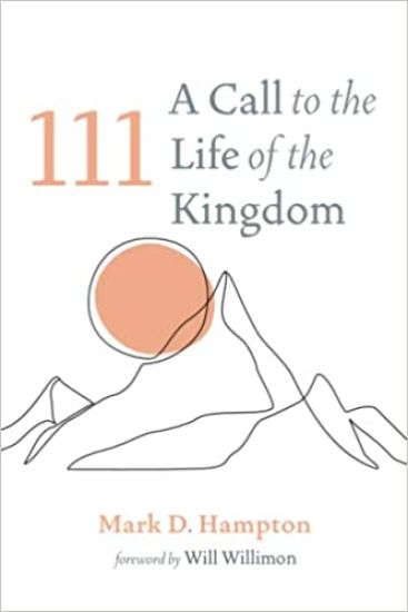 111: A Call to the Life of the Kingdom
