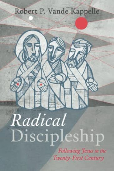 Radical Discipleship
