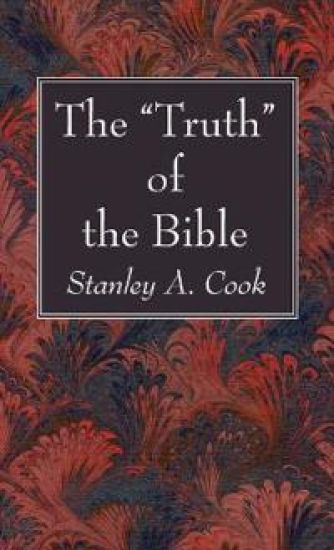 The "Truth" of the Bible