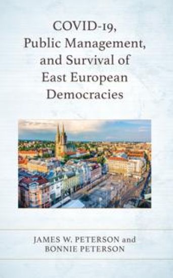 COVID-19, Public Management, and Survival of East European Democracies
