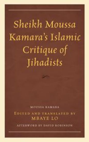Sheikh Moussa Kamara’s Islamic Critique of Jihadists