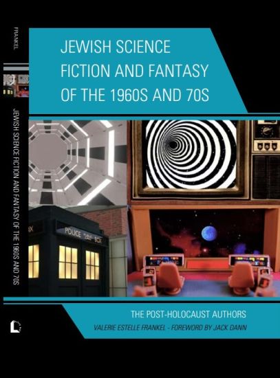 Jewish Science Fiction and Fantasy of the 1960s and 70s