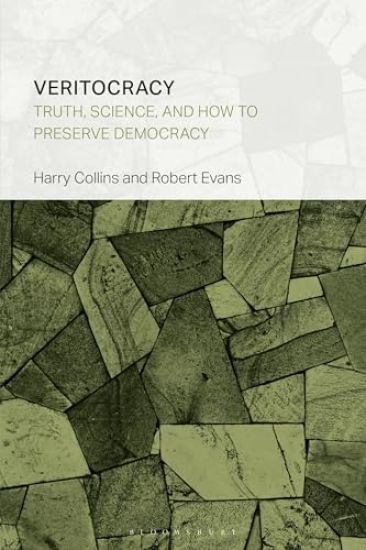 Veritocracy: Truth, Science, and How to Preserve Democracy
