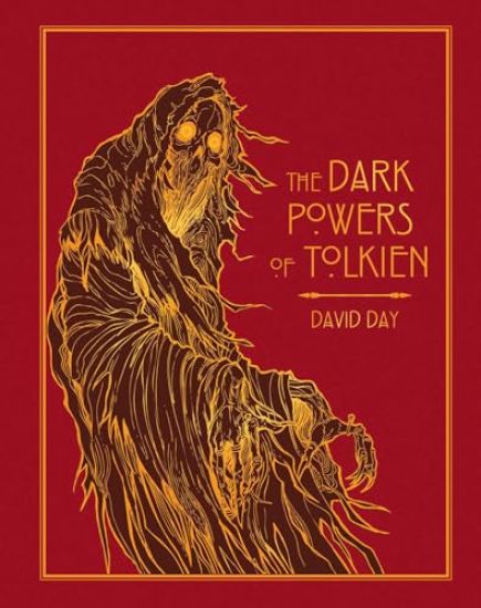 Dark Powers of Tolkien Deluxe Edition