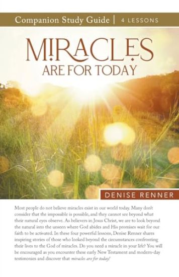 Miracles Are Made For Today Study Guide