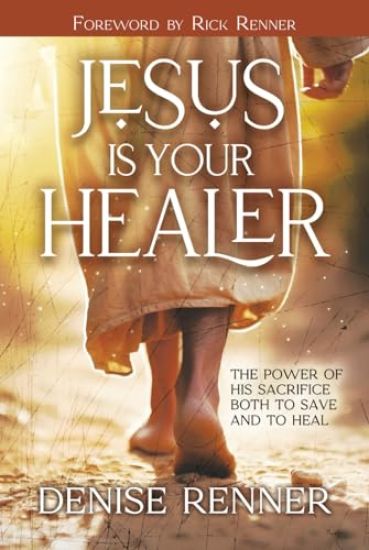 Jesus is Your Healer