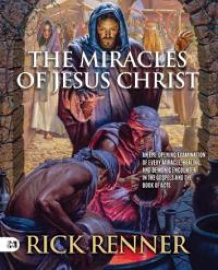 The Miracles of Jesus Christ