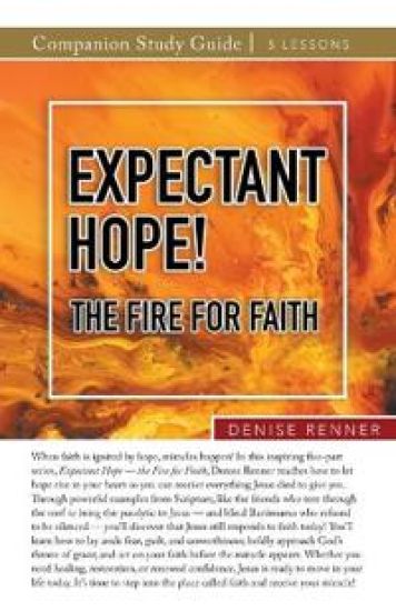 Expectant Hope - the Fire for Faith Study Guide