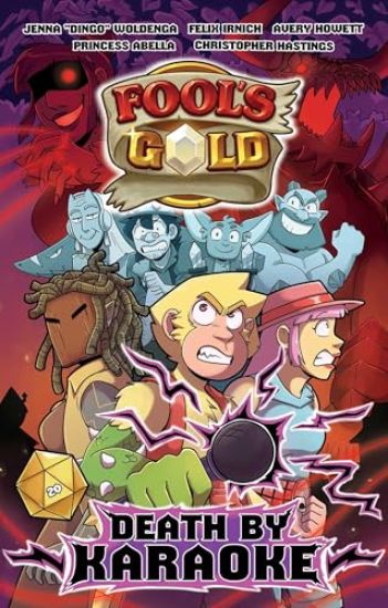Fool's Gold: Death by Karaoke