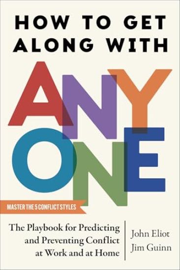 How to Get Along with Anyone