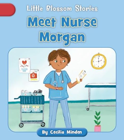 Meet Nurse Morgan