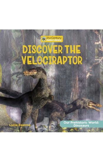 Discover the Velociraptor