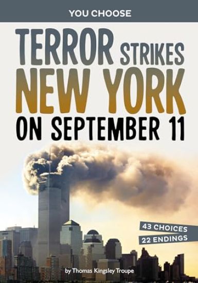 Terror Strikes New York on September 11: A History-Seeking Adventure