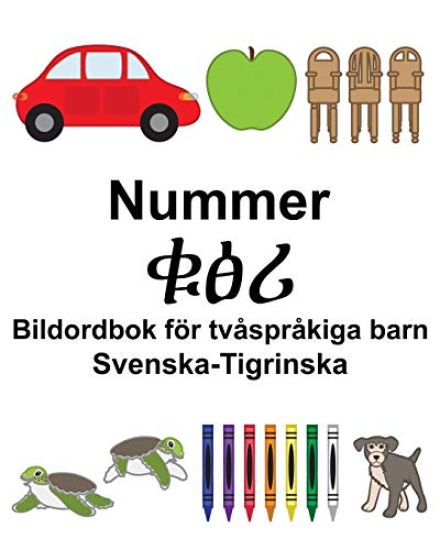 Svenska-Tigrinska Nummer/Bildordbok för tvåspråkiga barn