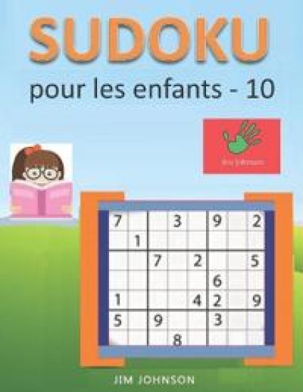 Sudoku pour les enfants - sudoku facile à soulager le stress et l'anxiété et sudoku difficile pour le cerveau - 10
