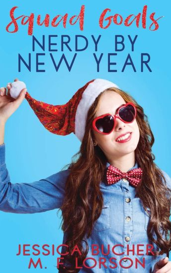 Squad Goals: Nerdy by New Year