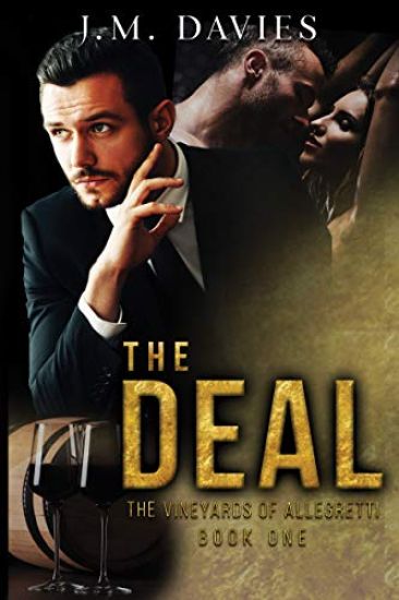 The Deal: The Vineyards of Allegretti book one