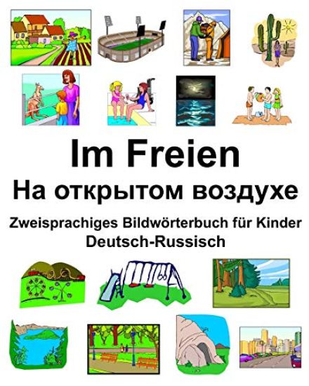 Deutsch-Russisch Im Freien/На открытом воздухе Z
