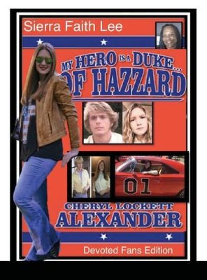 My Hero Is a Duke...of Hazzard Devoted Fans Edition