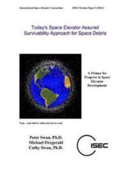 Today's Space Elevator Assured Survivability Approach for Space Debris