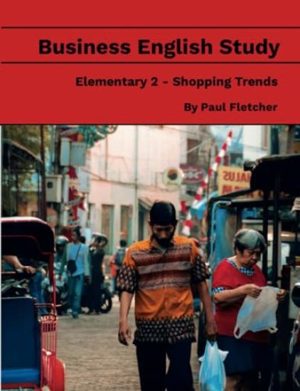 Business English Study - Elementary 2 - Shopping Trends
