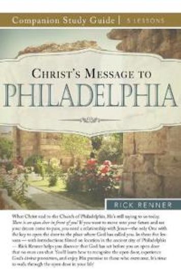 Christ's Message to Philadelphia Study Guide
