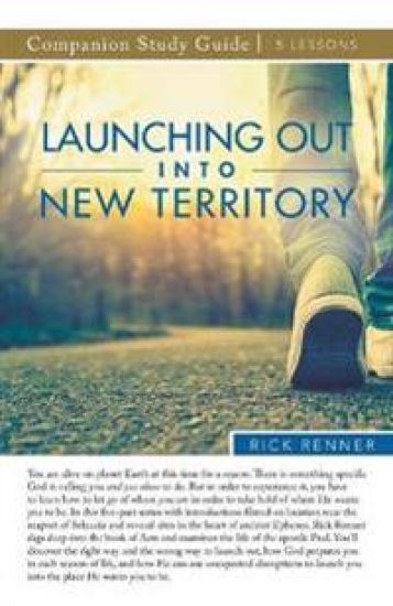Launching Out Into New Territory Study Guide