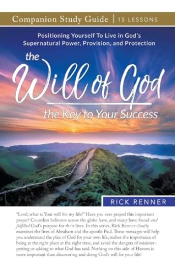 The Will of God - The Key to Your Success Study Guide