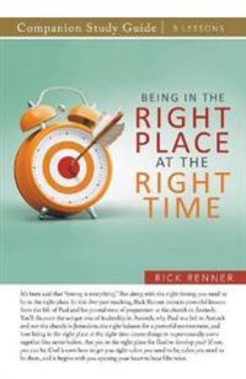 Being in the Right Place at the Right Time Study Guide