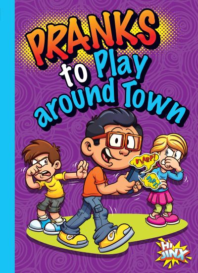 Pranks to Play Around Town