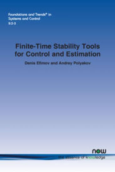 Finite-Time Stability Tools for Control and Estimation
