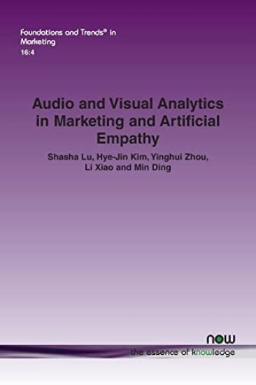 Audio and Visual Analytics in Marketing and Artificial Empathy