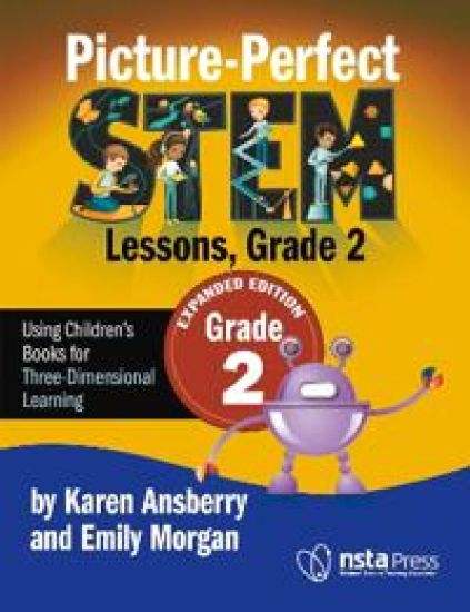 Picture-Perfect STEM Lessons, Grade 2 Expanded