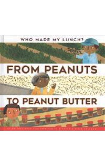 From Peanuts to Peanut Butter