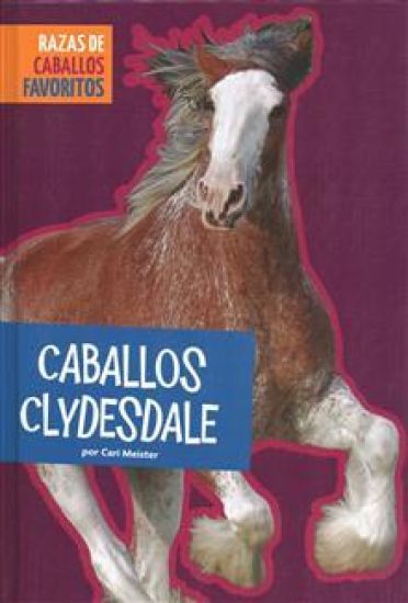 Caballos Clydesdale