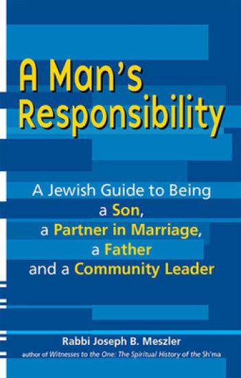 A Man's Responsibility