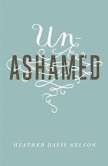 Unashamed (Pack of 25)
