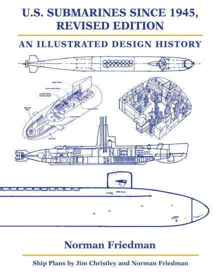 U.S. Submarines since 1945, Revised Edition
