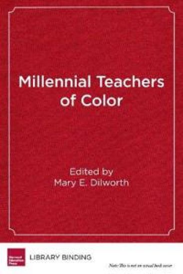 Millennial Teachers of Color