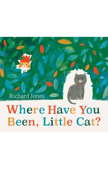 Where Have You Been, Little Cat?