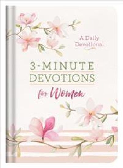 3-Minute Devotions for Women: A Daily Devotional