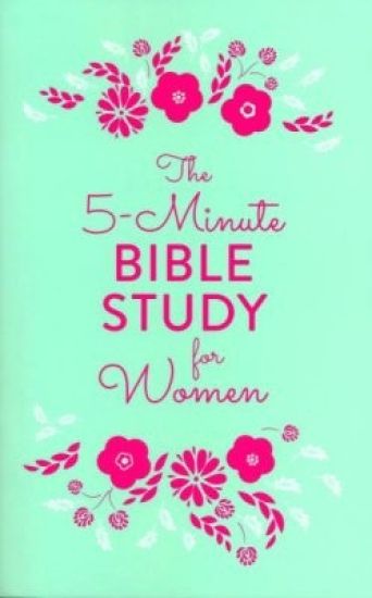 The 5-Minute Bible Study for Women