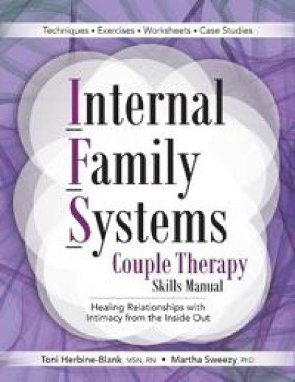 Internal Family Systems Couple Therapy Skills Manual